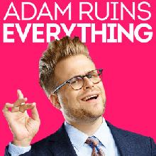 adamRuinsEverything